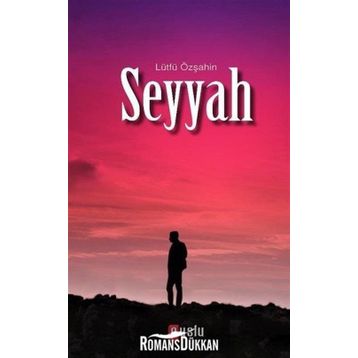 Seyyah - Lütfü Özşahin