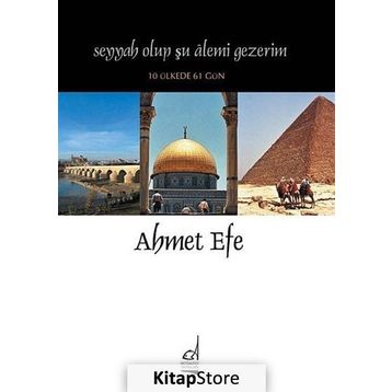 Seyyah Olup Şu Alemi Gezerim - Ahmet Efe