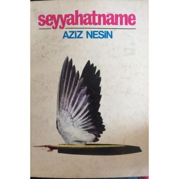 Seyyahatname - Aziz Nesin