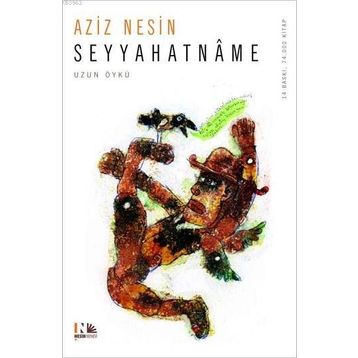 SEYYAHATNÂME - AZIZ NESIN
