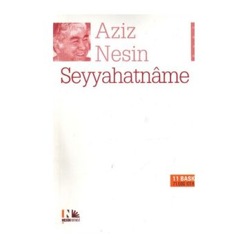 SEYYAHATNÂME - AZIZ NESIN