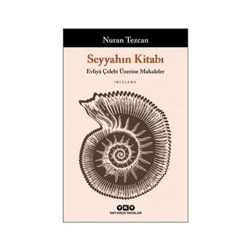 SEYYAHLARIN KİTABI - HATICE ÖZÇELEBİ