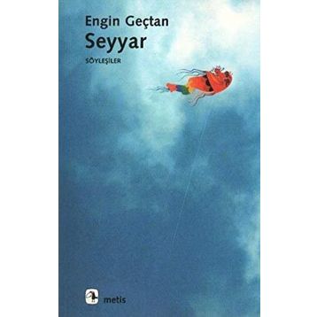 SEYYAR - ENGIN GENÇTAN