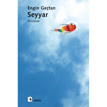 SEYYAR - ENGIN GENÇTAN