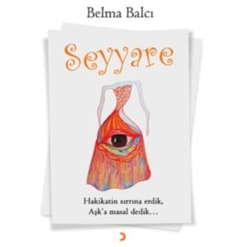 Seyyare - Belma Balcı
