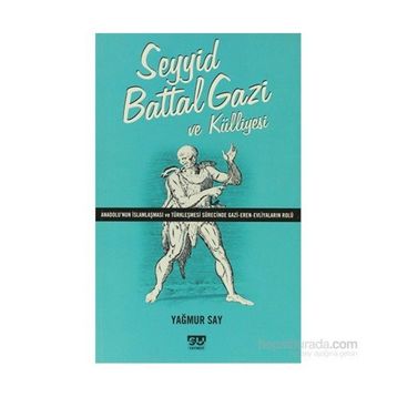 SEYYID BATTAL GAZI VE KÜLLİYESİ - YAĞMUR SAY