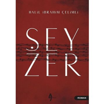 Şeyzer - Halil İbrahim Çelimli