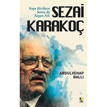 Sezai Karakoç - Abdulvahap Ballı