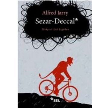 Sezar-Deccal - Alfred Jarry