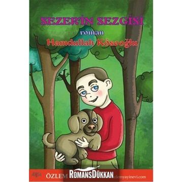 Sezer'in Sezgisi / Hamdullah Köseoğlu