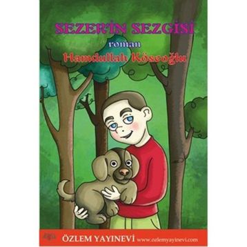Sezer'in Sezgisi / Hamdullah Köseoğlu