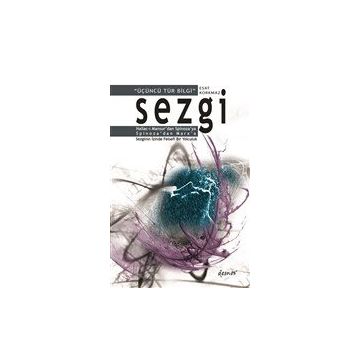 Sezgi - Üçüncü Tür Bilgi - Esat Korkmaz