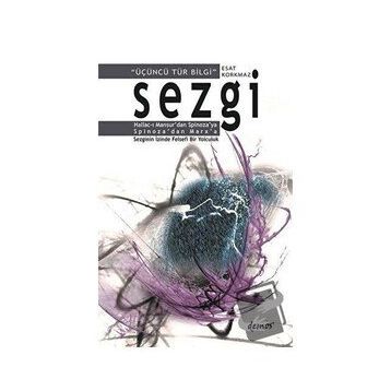 Sezgi - Üçüncü Tür Bilgi - Esat Korkmaz