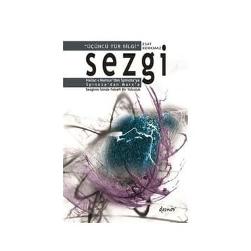 Sezgi - Üçüncü Tür Bilgi - Esat Korkmaz