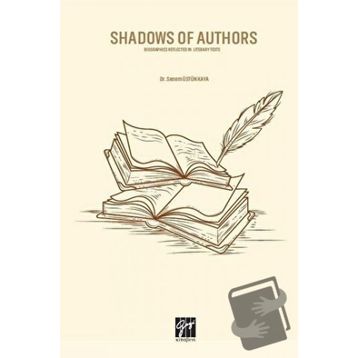 Shadows of Authors - Senem Üstün Kaya