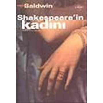 SHAKESPEARE`IN KADINI - MICHEAL BALDWIN