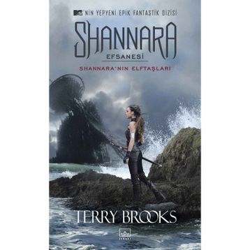 Shannara Efsanesi - Shannara’nın Elftaşları - Terry Brooks