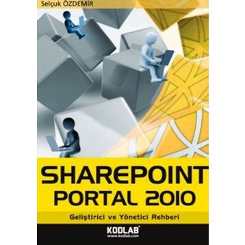 SHAREPOINT PORTAL 2010 - SELÇUK ÖZDEMİR