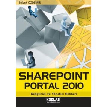 SHAREPOINT PORTAL 2010 - SELÇUK ÖZDEMİR