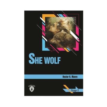 SHE WOLF (STAGE 2) - HECTOR H. MUNRO