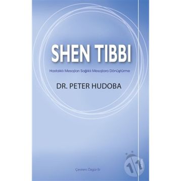 Shen Tıbbı - Peter Hudoba