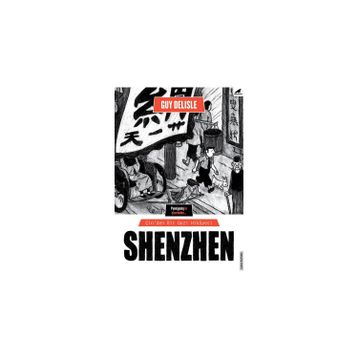 Shenzhen - Guy Delisle