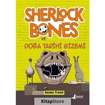 Sherlock Bones ve Doğa Tarihi Gizemi - Renee Treml - Bulut Yayınları