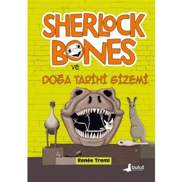 Sherlock Bones ve Doğa Tarihi Gizemi - Renee Treml - Bulut Yayınları