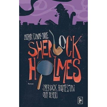 Sherlock Holmes 5 - Sherlock Holmes'un Olay Defteri - Arthur Conan Doyle