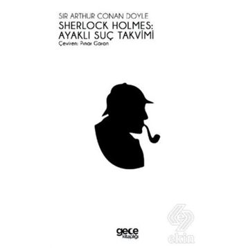SHERLOCK HOLMES - AYAKLI SUÇ TAKVIMI - ARTHUR CONAN DOYLE