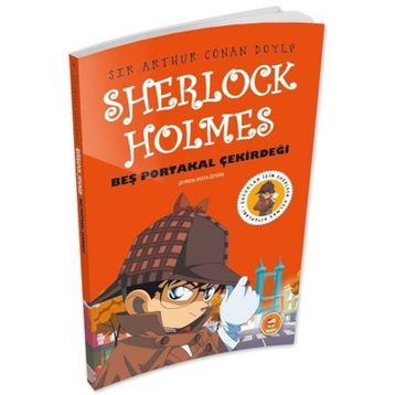 Sherlock Holmes - Beş Portakal Çekirdeği - Arthur Conan Doyle