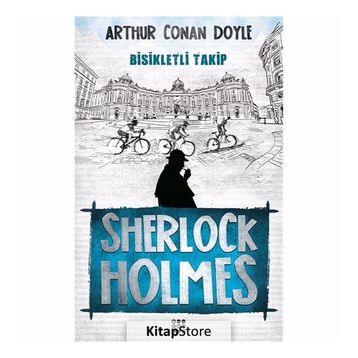 Sherlock Holmes - Bisikletli Takip - Arthur Conan Doyle