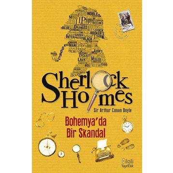 Sherlock Holmes Bohemyada Bir Skandal Arthur Conan Doyle Bilgili Yayınları