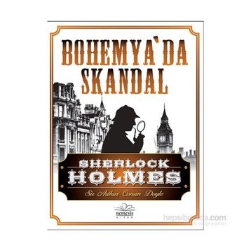 Sherlock Holmes - Bohemya’da Skandal - s artur conan doyle