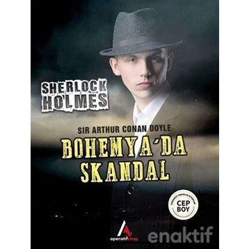 Sherlock Holmes - Bohemya'da Skandal - Sir Arthur Conan Doyle