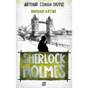 Sherlock Holmes - Borsacı Katibi - Arthur Conan Doyle