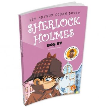 Sherlock Holmes - Boş Ev - Arthur Conan Doyle
