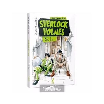 Sherlock Holmes Boş Ev - s artur conan doyle