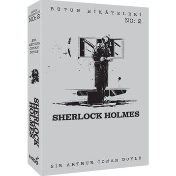 Sherlock Holmes - Bütün Hikayeleri 2 / Sir Arthur Conan Doyle