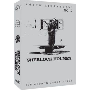 Sherlock Holmes - Bütün Hikayeleri 2 / Sir Arthur Conan Doyle