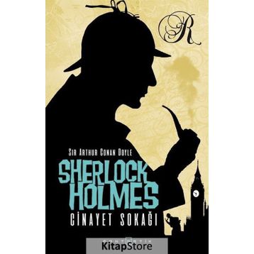 Sherlock Holmes - Cinayet Sokağı - Sir Arthur Conan Doyle