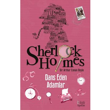 Sherlock Holmes Dans Eden Adamlar Arthur Conan Doyle Bilgili Yayınları