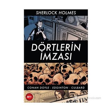 Sherlock Holmes - Dörtlerin İmzası - Arthur Conan Doyle
