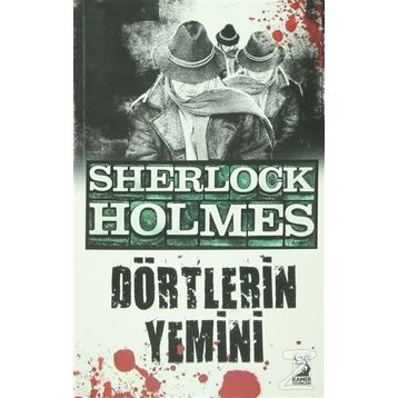 Sherlock Holmes - Dörtlerin Yemini - Sir Arthur Conan Doyle
