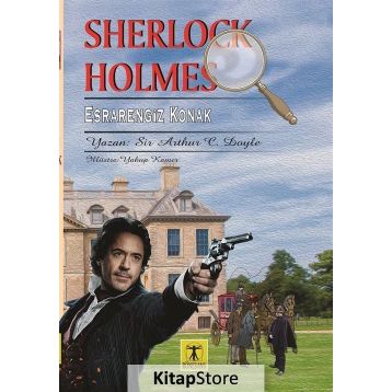 Sherlock Holmes - Esrarlı Ev - s artur conan doyle