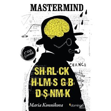 Sherlock Holmes Gibi Düşünmek - Maria Konnikova