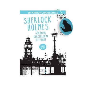 Sherlock Holmes - Görünen Gerçeklerin Ötesinde - Sir Arthur Conan Doyle