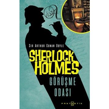 Sherlock Holmes - Görüşme Odası - Arthur Conan Doyle