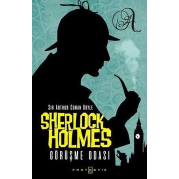 Sherlock Holmes - Görüşme Odası - Arthur Conan Doyle