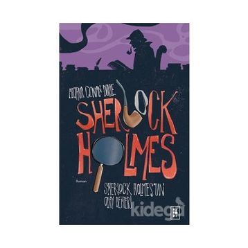 Sherlock Holmes - Holmes'un Olay Defteri - Sir Arthur Conan Doyle